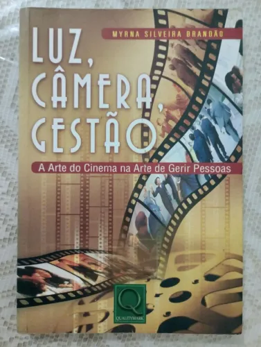 Livro Luz, câmera, gestão