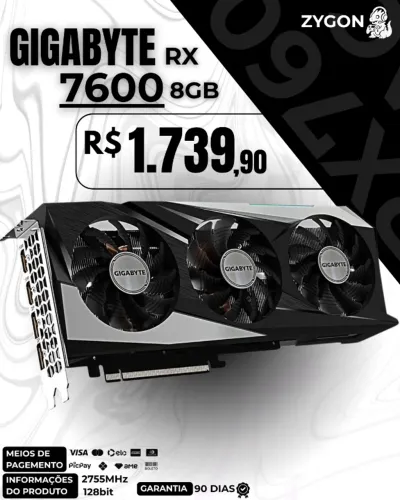 [S/ NOVO] Placa de Vídeo RX 7600 8GB OC Gigabyte Triple Fan - Garantia 90 Dias