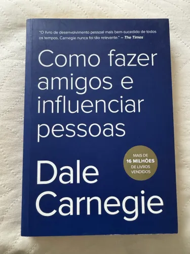 Livro: Como fazer amigos e influenciar pessoas 