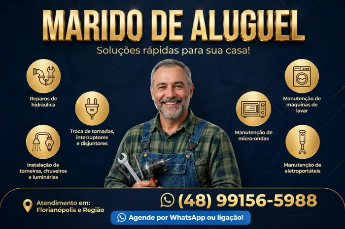 MARIDO DE ALUGUEL EM FLORIANÓPOLIS - ELETRICISTA E ENCANADOR - *