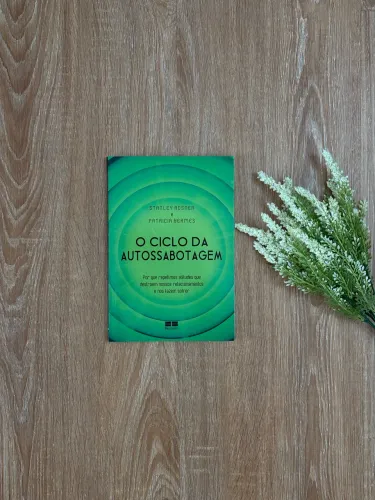 Livro: O Ciclo da Autossabotagem