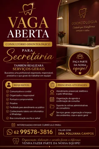 Secretária/ recepcionista para consultório odontológico