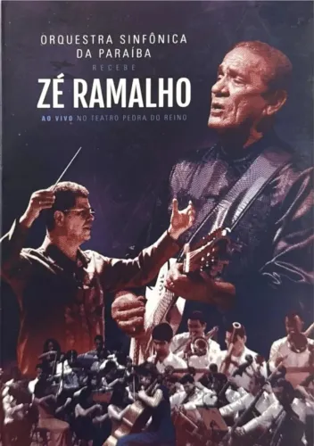 Zé Ramalho e Orquestra Sinfônica da Paraíba - DVD ao vivo!