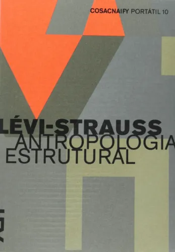 Claude Lévi-Strauss - Antropologia estrutural