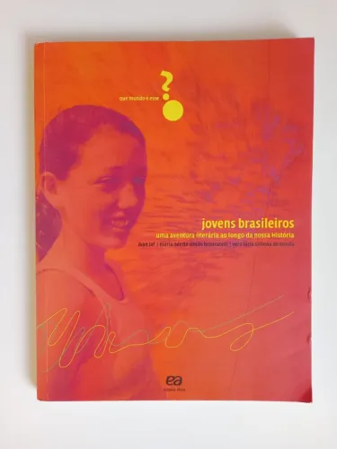 Livro Jovens Brasileiros - Que mundo é esse?