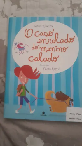 "O Caso Enrolado do Menino Calado"