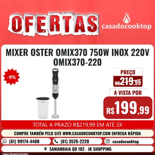 MIXER OSTER OMIX370 750W INOX 220V OMIX370-220