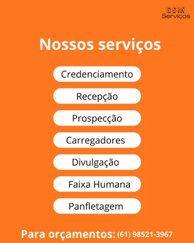 Recepção Garçom Credenciamento Prospecção de Leads Limpeza Faixa Humana Bandeirada Panflet
