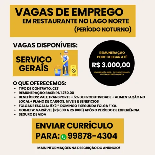 VAGA DE EMPREGO SERVIÇOS GERAIS - RESTAURANTE LAGO NORTE (NOTURNO 5X2)