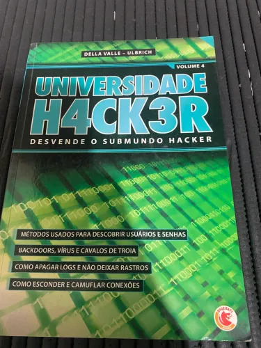 Livro Universidade H4ck3r - Volume 4 - Della Valle / Ulbrich - Digerati