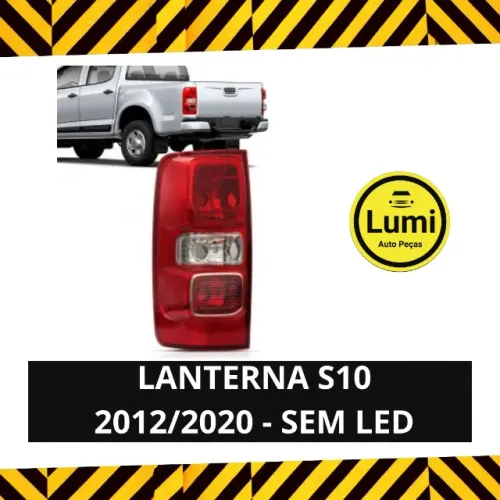 Lanterna S10 12/20 Sem Led C/Luz de Neblina - NOVA!!