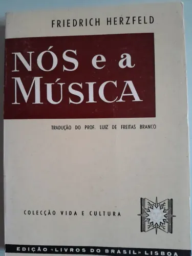NÓS e a MÚSICA - Friedrich Herzfeld
