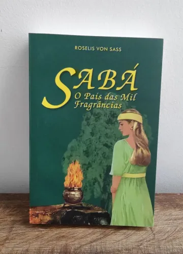 Livro Sabá - O País das Mil Fragrâncias