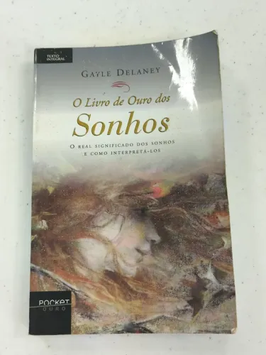 ?O Livro de Ouro dos Sonhos?, de Gayle Delaney (edição Pocket Ouro, texto integral).