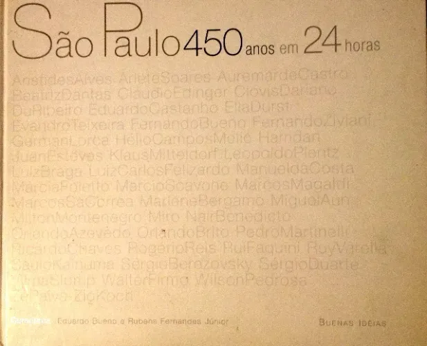 São Paulo 450 anos em 24 horas