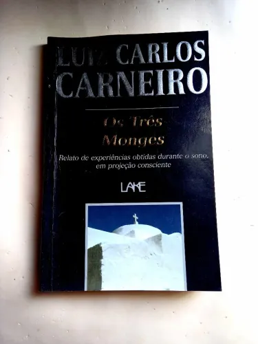 Os três monges livro luis carlos carneiros ocultismo