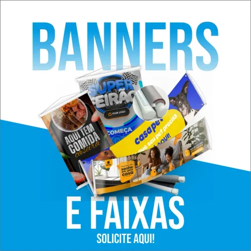 Banner e faixas com impressão em alta qualidade.