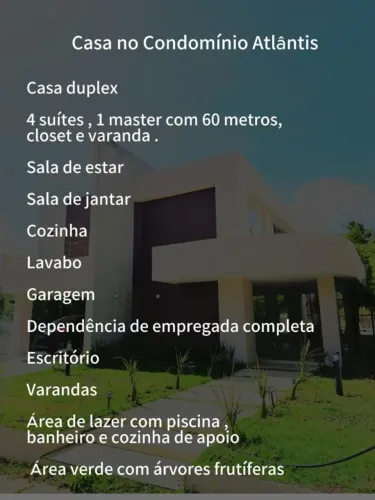 Casa no condomínio Atlantis