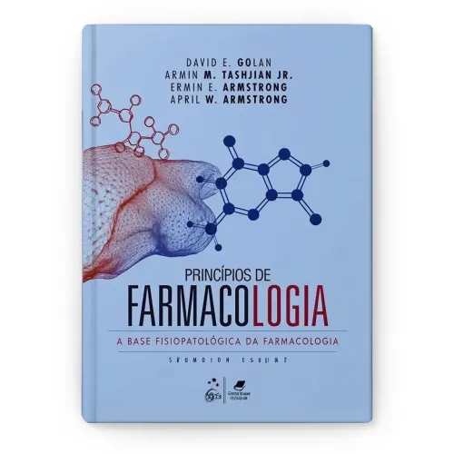 Princípios de Farmacologia - 3ª edição - Lacrado