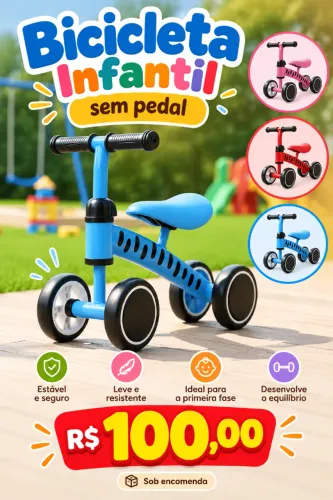 ? Bicicleta Infantil Sem Pedal ? R$ 100