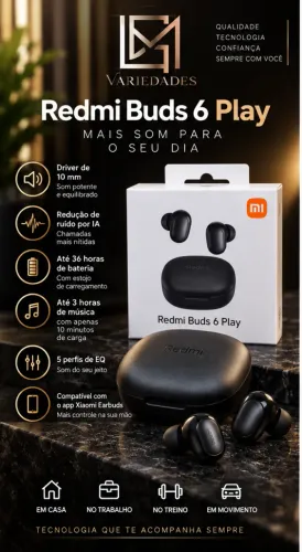 Fone Xiaomi Redmi Buds 6 Play Original Lacrado - Pronta Entrega