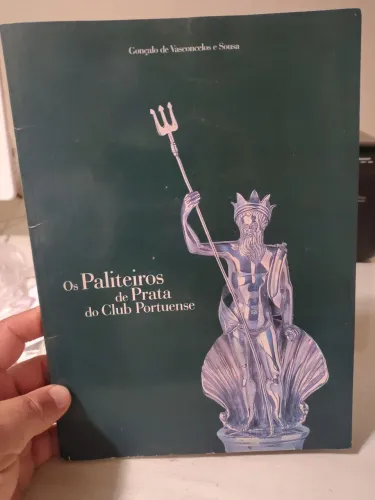livro "Os Paliteiros de Prata do Club Portuense"