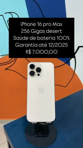 iPhone 16 Pro Max / 256GB / Desert / Saúde de bateria 100% / Garantia até 12/2025