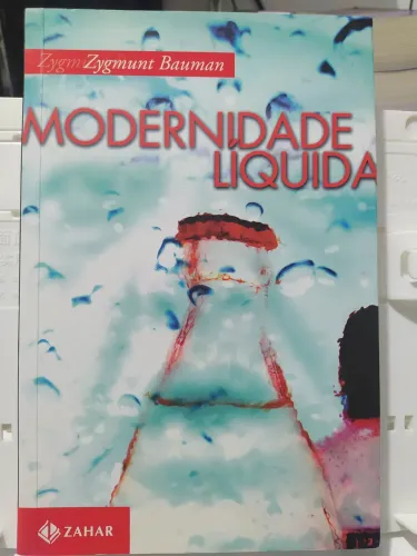 Modernidade líquida - Zygmunt Bauman