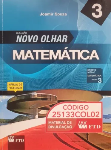 Livro de Matemática - Novo Olhar - Vol. 3