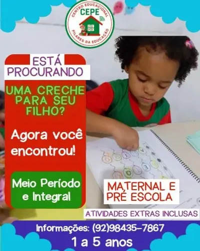 Creche Escola: Pilares da Educação: Novo Israel e Manôa