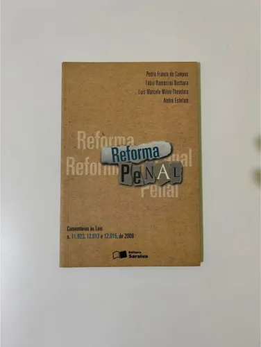 Reforma Penal | Leis 11.923, 12.012, 12.015 | Código Penal | Seminovo | Direito