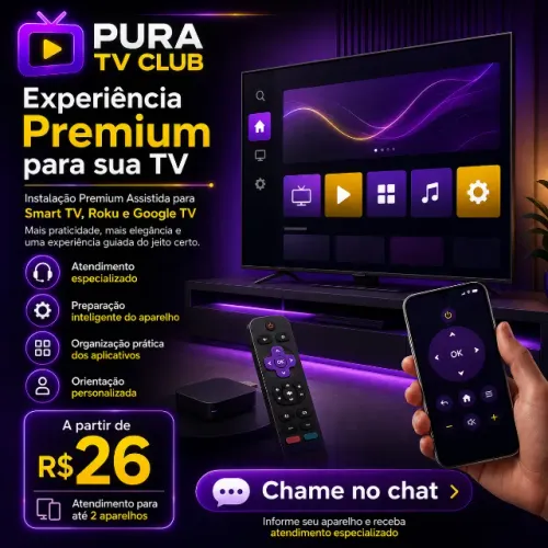 Experiência Premium para sua TV Streaming