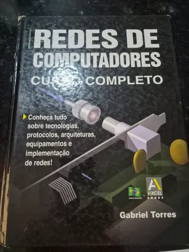 Redes de Computadores Curso Completo Gabriel Torres 1° Edição 