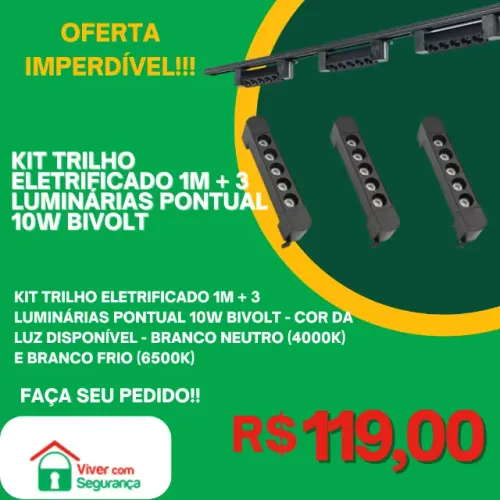Kit Trilho Eletrificado 1m + 3 Luminária Pontual 10w Bivolt