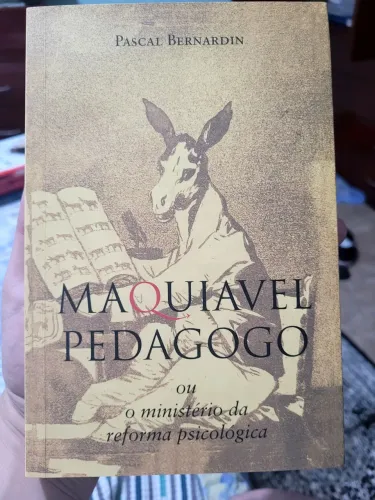 Livro Maquiavel Pedagogo - Pascal Bernardin