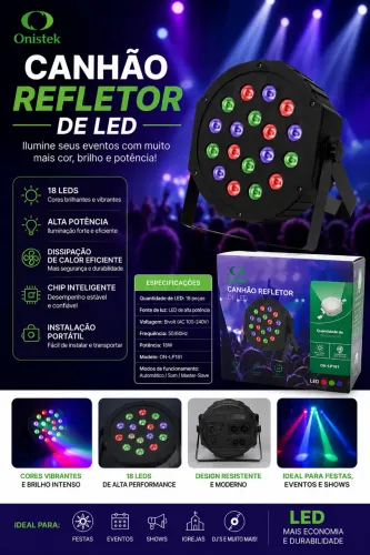 Canhão Refletor de LED Onistek ON-LP181 - 18 LEDs