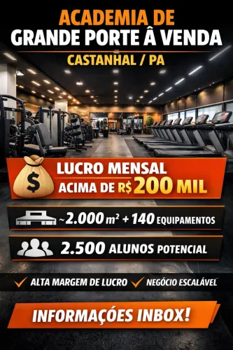 ? ACADEMIA DE GRANDE PORTE À VENDA - CASTANHAL/PA