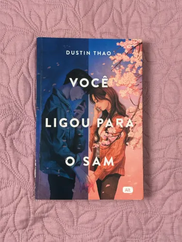 Livro Você Ligou Para O Sam - Dustin Thao