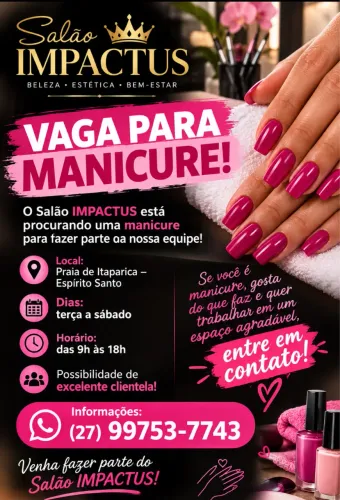 Precisa ser de manicure com muita experiência