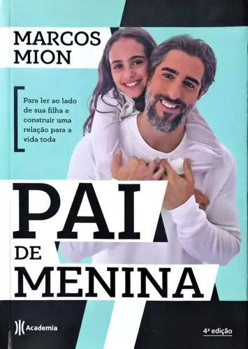 Livro Pai de Menina, autor Marcos Mion
