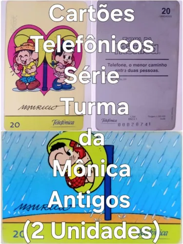 Cartões Telefônicos Turma da Mônica Antigos