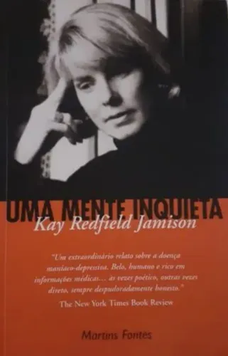 Uma Mente Inquieta - Kay Redfield Jamison