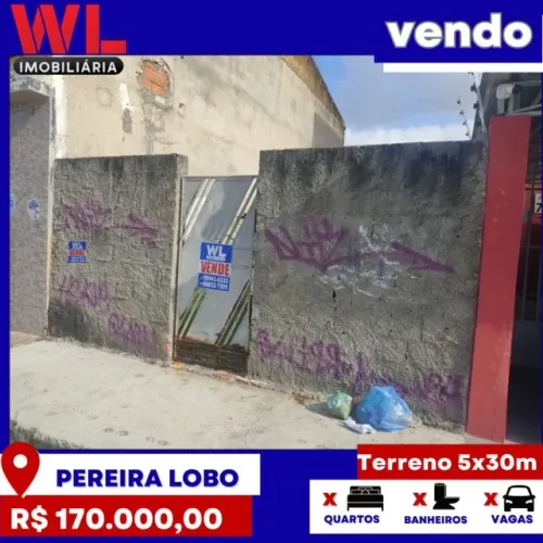 Vendo - Terreno no Pereira Lobo 5X30 M²