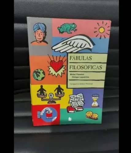 Livro: Fábulas Filosóficas - Michel Piquemel & Philippe Lagautriére