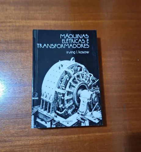 Livro Máquinas Elétricas e Transformadores - Kosow