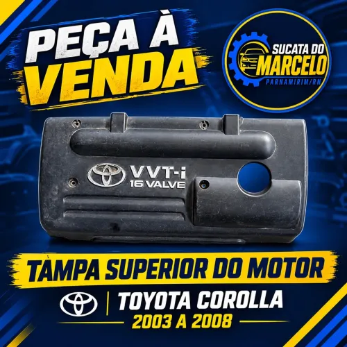 Tampa superior do Motor Corolla 2003/2008