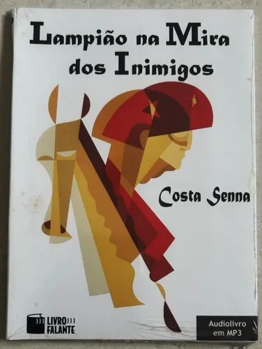 Lampião na Mira dos Inimigos (audiolivro)