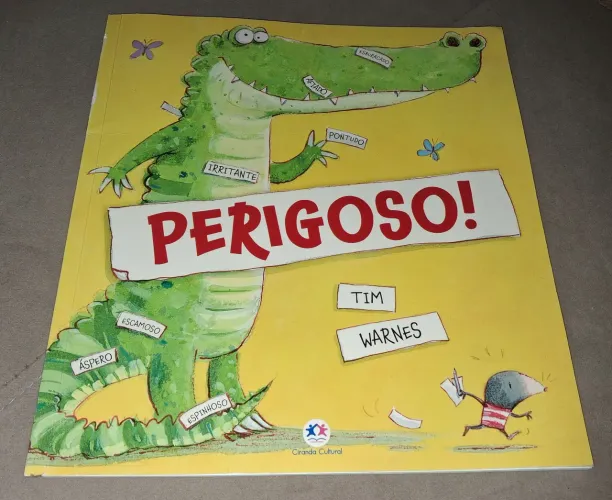 Livro infantil **Perigoso **