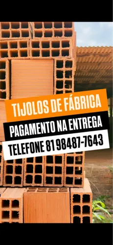 TIJOLO TIJOLOS - DE FABRICA(PAGUE NA ENTREGA, RECIFE E REGIÃO METROPOLITANA)