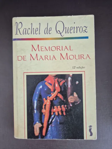 Memorial de Maria Moura - Rachel de Queiroz